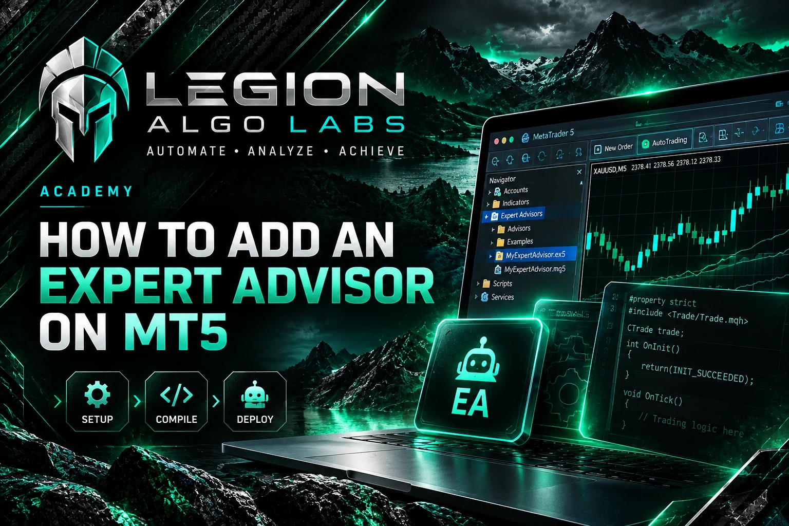Legion Algo Labs How to Add an Expert Advisor on MT5 course artwork with an illustrative MT5 interface and setup, compile and deploy icons; not a platform screenshot.