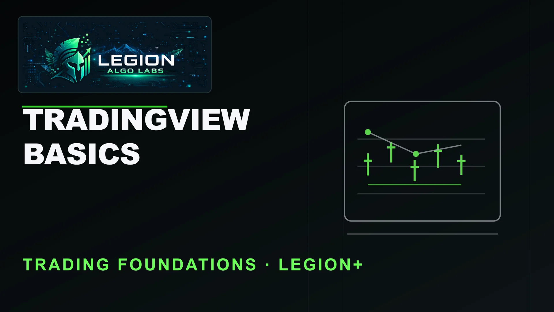 Legion Algo Labs course cover with conceptual historical candles and drawing lines for TradingView Basics.